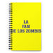 La Fan De Los Zombis The Zombie Fan | Yellow Spiral Notebook, 140 Dotted Sheets | Funny Gift Idea Home Office Work | Mexican Spanish Pride Gift Mexicada