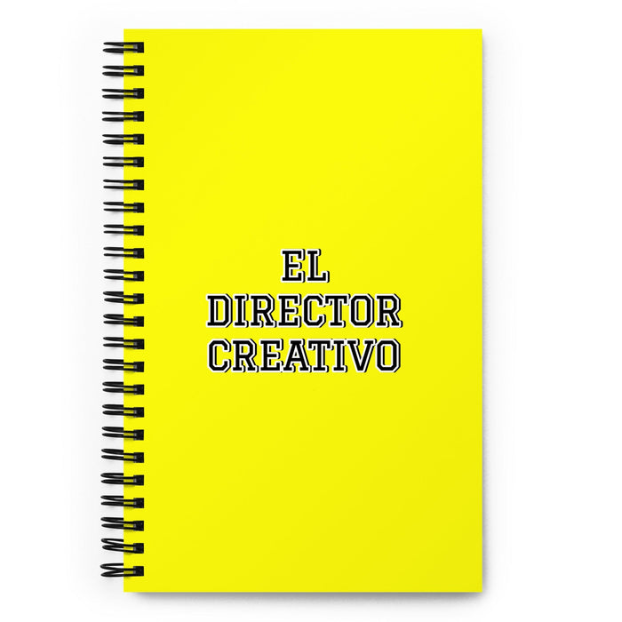 El Director Creativo The Creative Director | Yellow Spiral Notebook, 140 Dotted Sheets | Funny Gift Idea Home Office Work | Mexican Spanish Pride Gift Mexicada