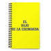 El Hijo De La Chingada The Troublesome One | Yellow Spiral Notebook, 140 Dotted Sheets | Funny Gift Idea Home Office Work | Mexican Spanish Pride Gift Mexicada