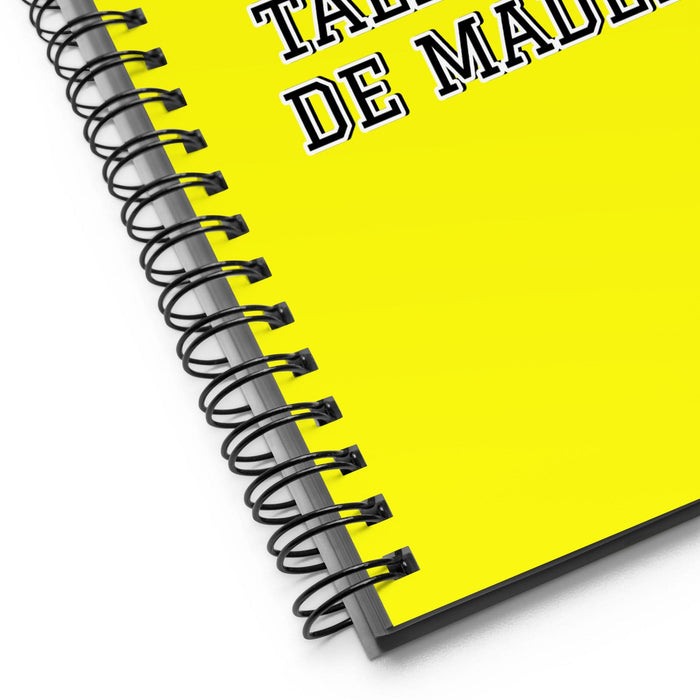 La Talladora De Madera The Woodcarver | Yellow Spiral Notebook, 140 Dotted Sheets | Funny Gift Idea Home Office Work | Mexican Spanish Pride Gift Mexicada