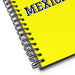 La Mexicana The Mexican | Yellow Spiral Notebook, 140 Dotted Sheets | Funny Gift Idea Home Office Work | Mexican Spanish Pride Gift Mexicada