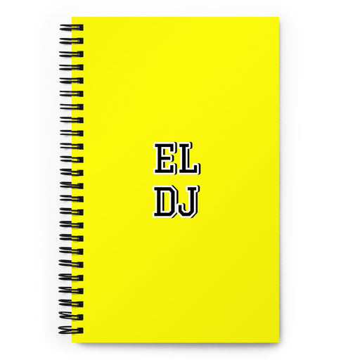 El Dj The Dj | Yellow Spiral Notebook, 140 Dotted Sheets | Funny Gift Idea Home Office Work | Mexican Spanish Pride Gift Mexicada