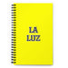 La Luz The Light | Yellow Spiral Notebook, 140 Dotted Sheets | Funny Gift Idea Home Office Work | Mexican Spanish Pride Gift Mexicada