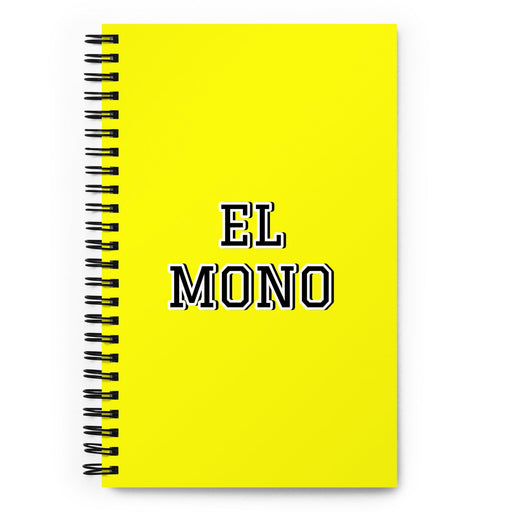 El Mono The Monkey | Yellow Spiral Notebook, 140 Dotted Sheets | Funny Gift Idea Home Office Work | Mexican Spanish Pride Gift Mexicada