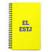 El Estj The Executive | Yellow Spiral Notebook, 140 Dotted Sheets | Funny Gift Idea Home Office Work | Mexican Spanish Pride Gift Mexicada