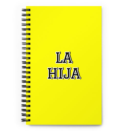 La Hija The Daughter / The Son | Yellow Spiral Notebook, 140 Dotted Sheets | Funny Gift Idea Home Office Work | Mexican Spanish Pride Gift Mexicada