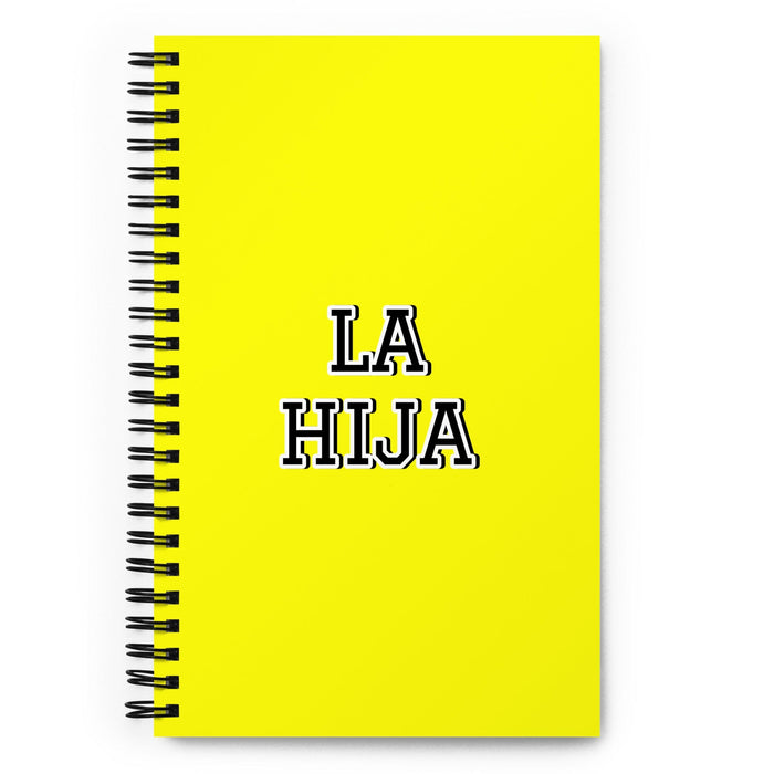 La Hija The Daughter / The Son | Yellow Spiral Notebook, 140 Dotted Sheets | Funny Gift Idea Home Office Work | Mexican Spanish Pride Gift Mexicada