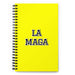 La Maga The Magician | Yellow Spiral Notebook, 140 Dotted Sheets | Funny Gift Idea Home Office Work | Mexican Spanish Pride Gift Mexicada