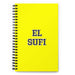 El Sufi The Sufi | Yellow Spiral Notebook, 140 Dotted Sheets | Funny Gift Idea Home Office Work | Mexican Spanish Pride Gift Mexicada