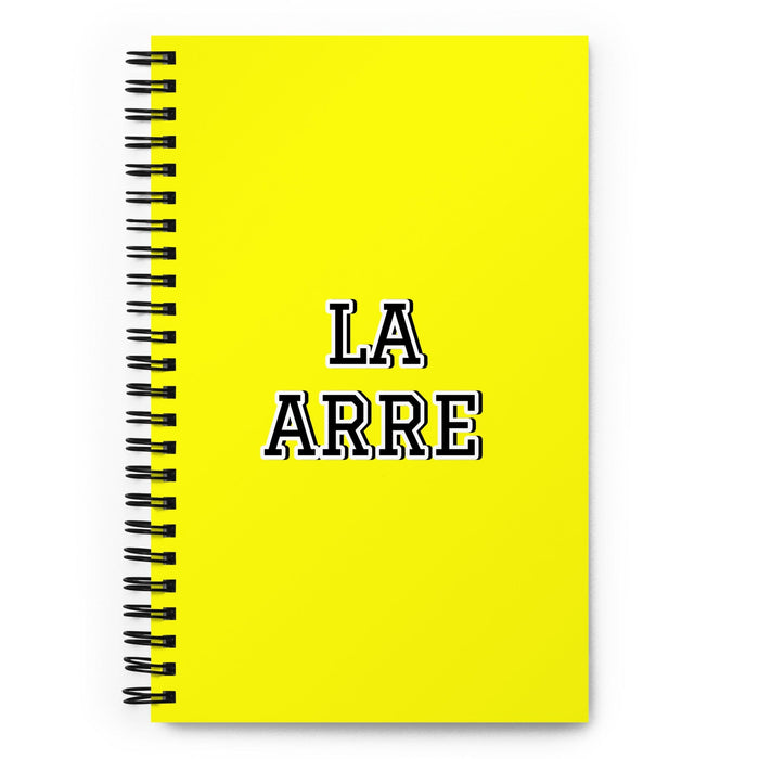 La Arre The Agreeable One | Yellow Spiral Notebook, 140 Dotted Sheets | Funny Gift Idea Home Office Work | Mexican Spanish Pride Gift Mexicada