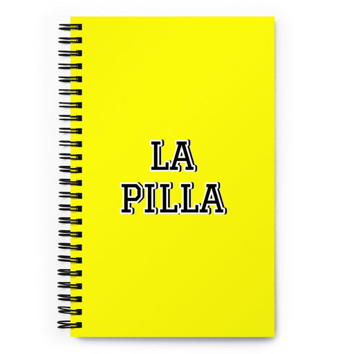 La Pilla The Rascal | Yellow Spiral Notebook, 140 Dotted Sheets | Funny Gift Idea Home Office Work | Mexican Spanish Pride Gift Mexicada