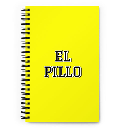 El Pillo The Rascal | Yellow Spiral Notebook, 140 Dotted Sheets | Funny Gift Idea Home Office Work | Mexican Spanish Pride Gift Mexicada