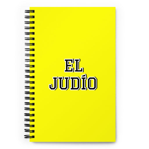 El Judío The Jew | Yellow Spiral Notebook, 140 Dotted Sheets | Funny Gift Idea Home Office Work | Mexican Spanish Pride Gift Mexicada