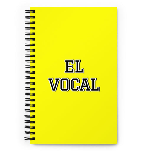 El Vocal The Vocal Member | Yellow Spiral Notebook, 140 Dotted Sheets | Funny Gift Idea Home Office Work | Mexican Spanish Pride Gift Mexicada