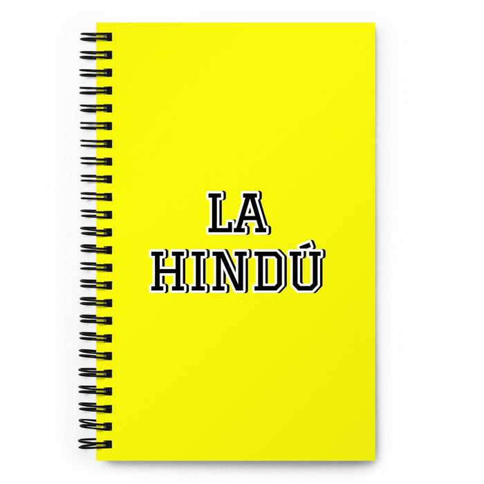 La Hindú The Hindu | Yellow Spiral Notebook, 140 Dotted Sheets | Funny Gift Idea Home Office Work | Mexican Spanish Pride Gift Mexicada