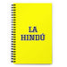 La Hindú The Hindu | Yellow Spiral Notebook, 140 Dotted Sheets | Funny Gift Idea Home Office Work | Mexican Spanish Pride Gift Mexicada