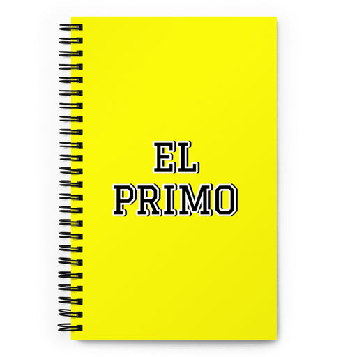 El Primo The Cousin (Female) / The Cousin (Male) | Yellow Spiral Notebook, 140 Dotted Sheets | Funny Gift Idea Home Office Work | Mexican Spanish Pride Gift Mexicada