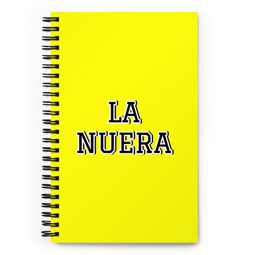 La Nuera The Daughter-In-Law / The Son-In-Law | Yellow Spiral Notebook, 140 Dotted Sheets | Funny Gift Idea Home Office Work | Mexican Spanish Pride Gift Mexicada