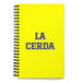 La Cerda The Pig | Yellow Spiral Notebook, 140 Dotted Sheets | Funny Gift Idea Home Office Work | Mexican Spanish Pride Gift Mexicada