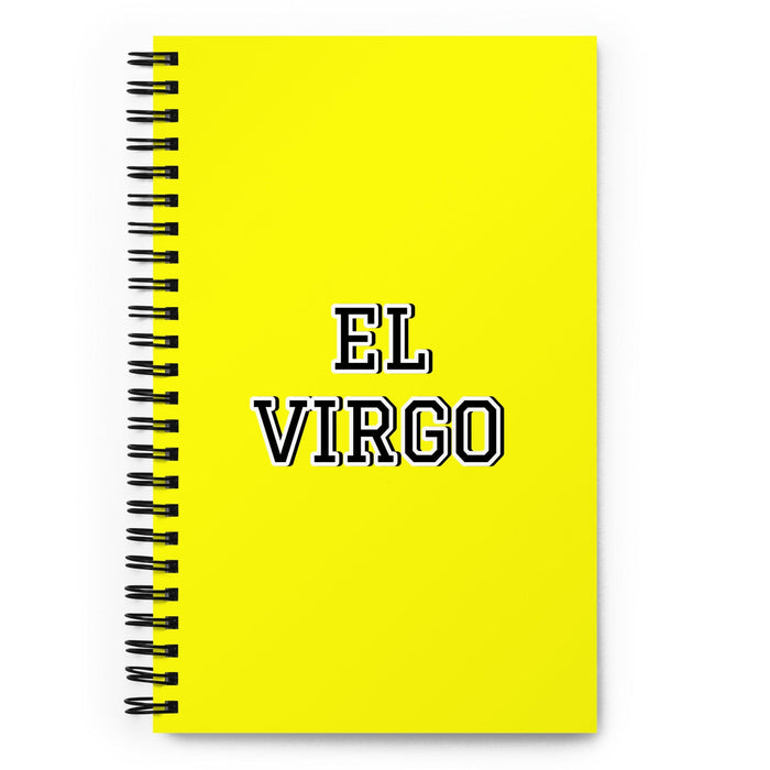 El Virgo The Virgo | Yellow Spiral Notebook, 140 Dotted Sheets | Funny Gift Idea Home Office Work | Mexican Spanish Pride Gift Mexicada