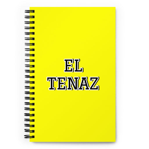 El Tenaz The Tenacious One | Yellow Spiral Notebook, 140 Dotted Sheets | Funny Gift Idea Home Office Work | Mexican Spanish Pride Gift Mexicada