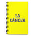 La Cáncer The Cancer | Yellow Spiral Notebook, 140 Dotted Sheets | Funny Gift Idea Home Office Work | Mexican Spanish Pride Gift Mexicada