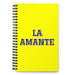 La Amante The Lover | Yellow Spiral Notebook, 140 Dotted Sheets | Funny Gift Idea Home Office Work | Mexican Spanish Pride Gift Mexicada