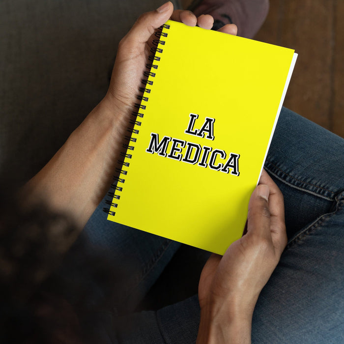 La Medica The Physician | Yellow Spiral Notebook, 140 Dotted Sheets | Funny Gift Idea Home Office Work | Mexican Spanish Pride Gift Mexicada