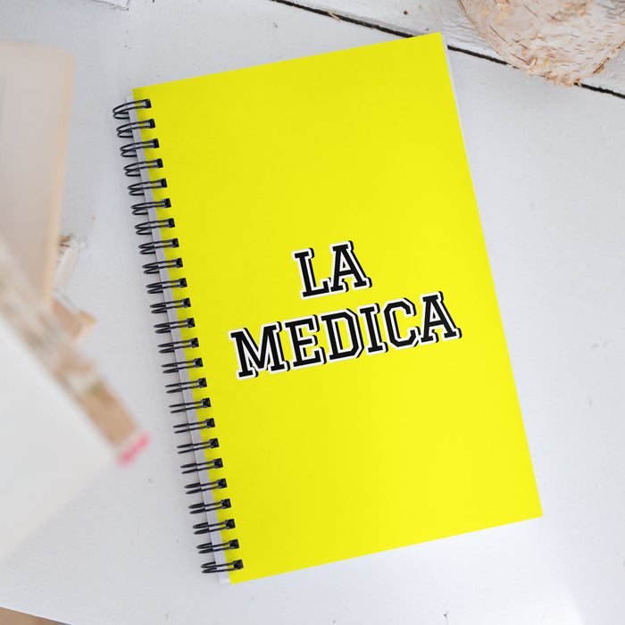 La Medica The Physician | Yellow Spiral Notebook, 140 Dotted Sheets | Funny Gift Idea Home Office Work | Mexican Spanish Pride Gift Mexicada