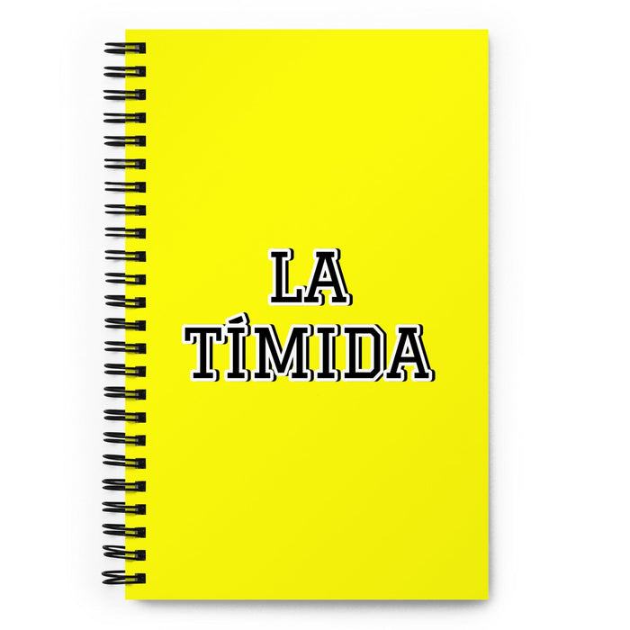 La Tímida The Shy One | Yellow Spiral Notebook, 140 Dotted Sheets | Funny Gift Idea Home Office Work | Mexican Spanish Pride Gift Mexicada