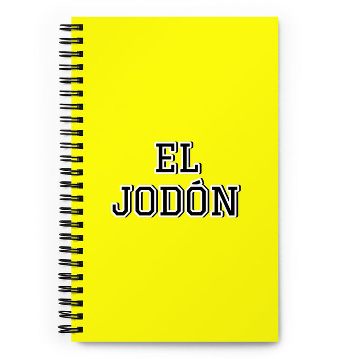 El Jodón The Annoying One | Yellow Spiral Notebook, 140 Dotted Sheets | Funny Gift Idea Home Office Work | Mexican Spanish Pride Gift Mexicada