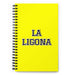 La Ligona The Flirt | Yellow Spiral Notebook, 140 Dotted Sheets | Funny Gift Idea Home Office Work | Mexican Spanish Pride Gift Mexicada