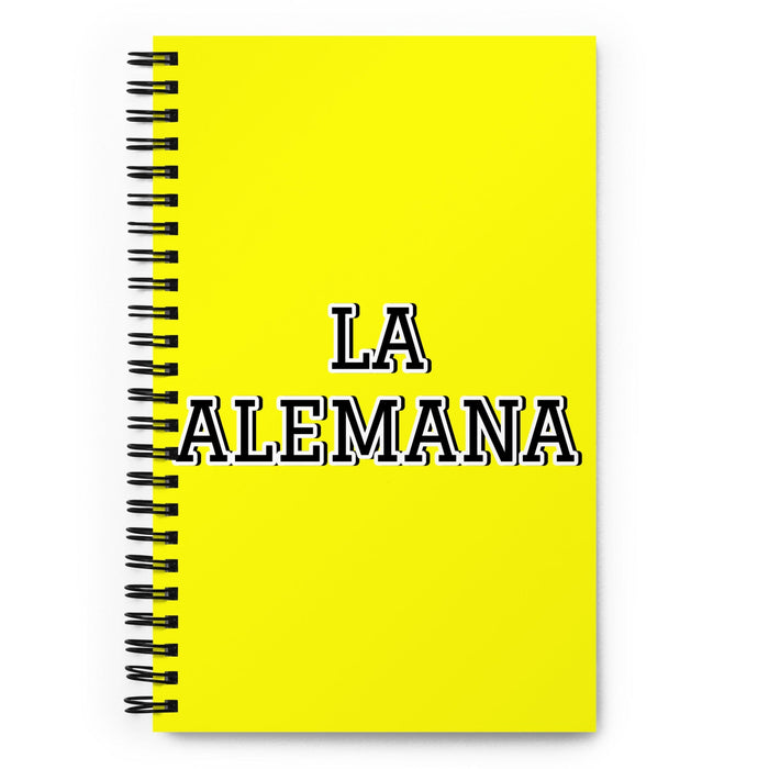 La Alemana The German | Yellow Spiral Notebook, 140 Dotted Sheets | Funny Gift Idea Home Office Work | Mexican Spanish Pride Gift Mexicada