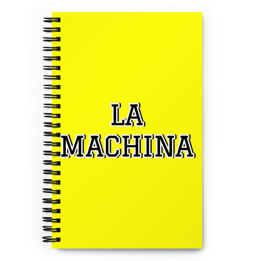 La Machina The Tough One | Yellow Spiral Notebook, 140 Dotted Sheets | Funny Gift Idea Home Office Work | Mexican Spanish Pride Gift Mexicada