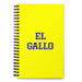 El Gallo The Rooster | Yellow Spiral Notebook, 140 Dotted Sheets | Funny Gift Idea Home Office Work | Mexican Spanish Pride Gift Mexicada