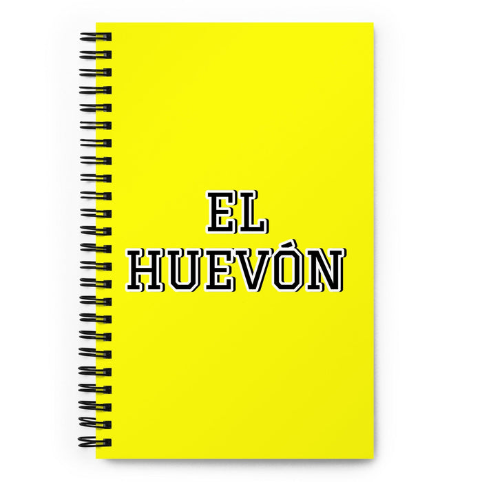 El Huevón The Lazy One | Yellow Spiral Notebook, 140 Dotted Sheets | Funny Gift Idea Home Office Work | Mexican Spanish Pride Gift Mexicada