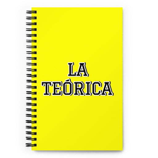 La Teórica The Theorist | Yellow Spiral Notebook, 140 Dotted Sheets | Funny Gift Idea Home Office Work | Mexican Spanish Pride Gift Mexicada