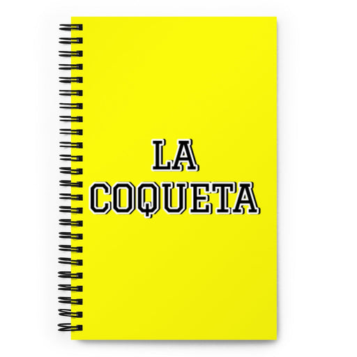 La Coqueta The Flirt | Yellow Spiral Notebook, 140 Dotted Sheets | Funny Gift Idea Home Office Work | Mexican Spanish Pride Gift Mexicada