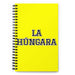 La Húngara The Hungarian | Yellow Spiral Notebook, 140 Dotted Sheets | Funny Gift Idea Home Office Work | Mexican Spanish Pride Gift Mexicada