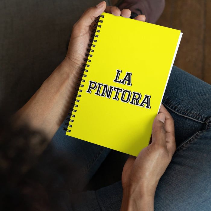 La Pintora The Painter | Yellow Spiral Notebook, 140 Dotted Sheets | Funny Gift Idea Home Office Work | Mexican Spanish Pride Gift Mexicada