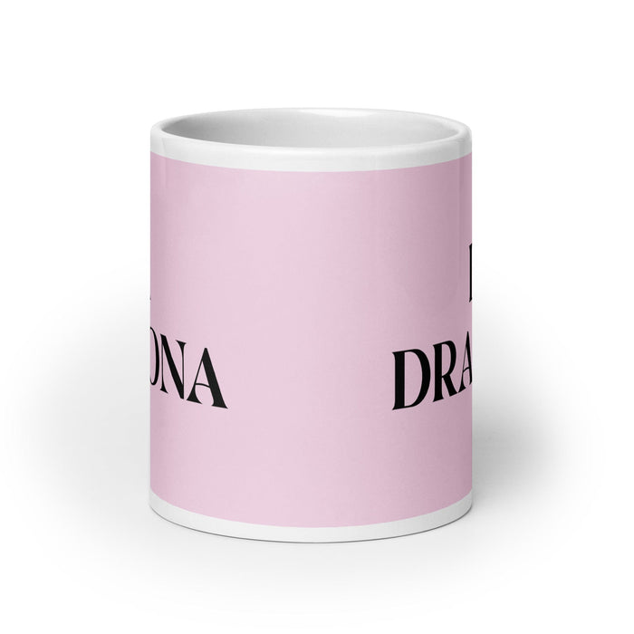 La Dragona The Dragon Funny Home Office Work Coffee Mug Mexican Spanish Pride Gift White Glossy Cup Light Pink Card Mug Mexicada