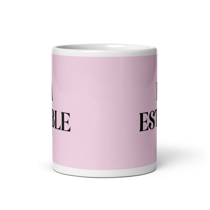 La Estable The Steady Funny Home Office Work Coffee Mug Mexican Spanish Pride Gift White Glossy Cup Light Pink Card Mug Mexicada