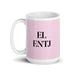 El ENTJ The Commander MBTI Personality Funny Home Office Work Coffee Mug Mexican Spanish Pride Gift White Glossy Cup Light Pink Card Mug Mexicada