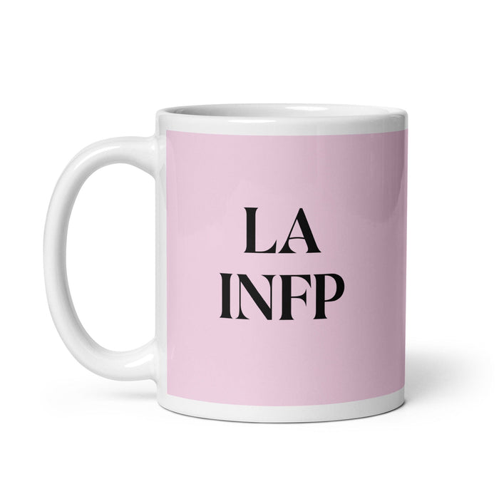 La INFP The Mediator MBTI Personality Funny Home Office Work Coffee Mug Mexican Spanish Pride Gift White Glossy Cup Light Pink Card Mug Mexicada