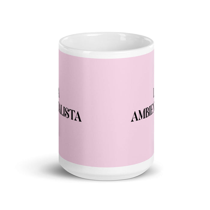 La Ambientalista The Environmentalist Funny Home Office Work Coffee Mug Mexican Spanish Pride Gift White Glossy Cup Light Pink Card Mug Mexicada