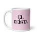 El Deísta The Deist Funny Home Office Work Coffee Mug Mexican Spanish Pride Gift White Glossy Cup Light Pink Card Mug Mexicada