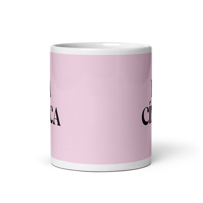 La Cínica The Cynic Funny Home Office Work Coffee Mug Mexican Spanish Pride Gift White Glossy Cup Light Pink Card Mug Mexicada