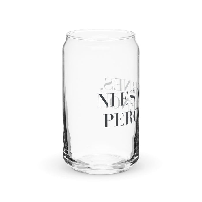 Ni Es Viernes, Pero Bueno Exclusive Art Piece Can-Shaped Glass Home Office Work Mexican Spanish Pride Gift Cup One-Of-A-Kind Calligraphy Glass | N6 Mexicada