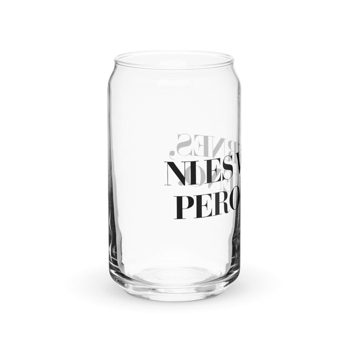 Ni Es Viernes, Pero Bueno Exclusive Art Piece Can-Shaped Glass Home Office Work Mexican Spanish Pride Gift Cup One-Of-A-Kind Calligraphy Glass | N15 Mexicada