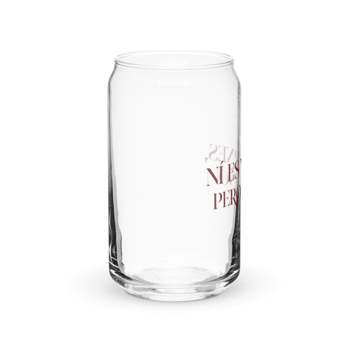 Ni Es Viernes, Pero Bueno Exclusive Art Piece Can-Shaped Glass Home Office Work Mexican Spanish Pride Gift Cup One-Of-A-Kind Calligraphy Glass | N20 Mexicada